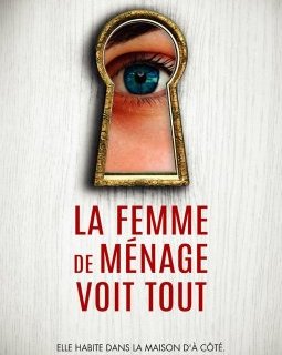 La femme de ménage voit tout - Freida McFadden - Tome 3