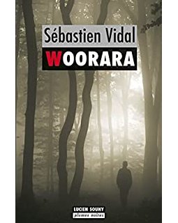 Woorara : Les enquêtes de Walter Brewski - Tome 1 - Sébastien Vidal