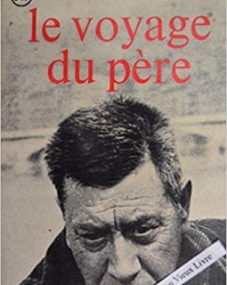 Le Voyage du Père - Bernard Clavel
