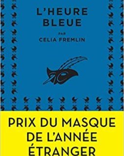 L'Heure bleue - Celia Fremlin