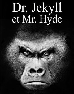 L'Étrange Cas du docteur Jekyll et de M. Hyde - Robert Louis Stevenson