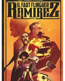 Il faut flinguer Ramirez, le trailer !