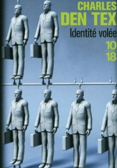 Identité volée - Charles DEN TEX 