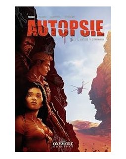 Autopsie tome 3 - Antoine Tracqui