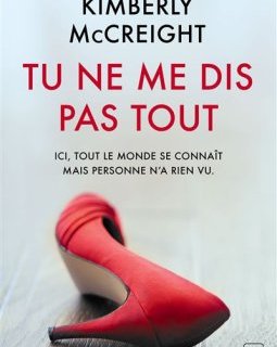 Tu ne me dis pas tout - Kimberly McCreight