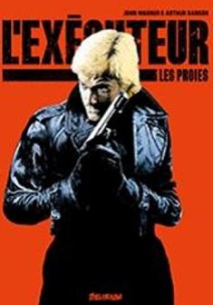 L'exécuteur, Tome 3 : Les Proies - Arthur Ranson - John Wagner -