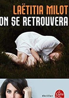 On se retrouvera - Laetitia Milot 