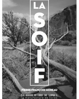 La bande-annonce de La soif