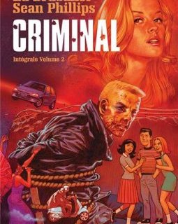 Criminal : Intégrale vol.2 : Tomes 3 à 6