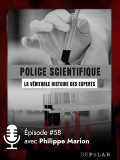 Dans l'histoire de la Police Scientifique !