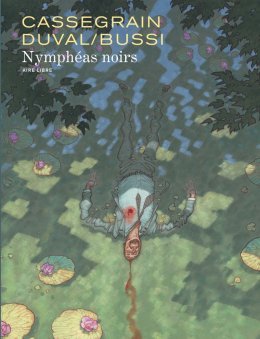 Nymphéas noirs - Fred Duval - Michel Bussi 