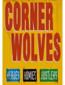 Corner Wolves : un podcast avant le jeu vidéo