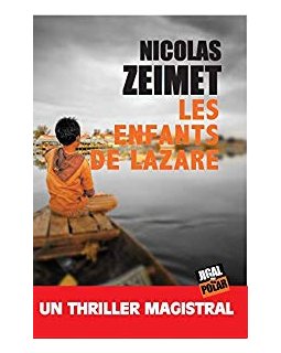 Les enfants de Lazare - Nicolas Zeimet