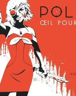 Polar - Tome 02 : Oeil pour oeil - Victor Santos 