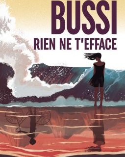 Rien ne t'efface - Michel Bussi