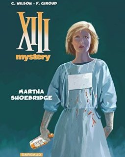 XIII Mystery - tome 8 - Martha Shoebridge