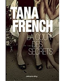 La cour des secrets - Tana French