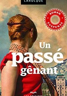 Un passé gênant - Isabelle Larocque 