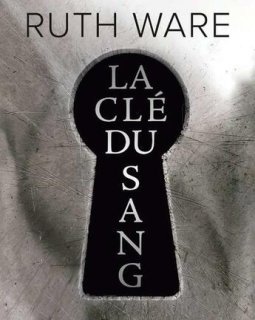 La clé du sang - Ruth Ware 
