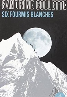 Six fourmis blanches - Sandrine Collette
