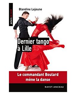  Dernier tango à Lille - Blandine Lejeune