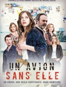 Un Avion sans elle en avant première au Festival International Serie Mania