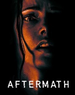 Aftermath : un film d'horreur peu inspiré