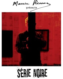 Série noire, l'exposition