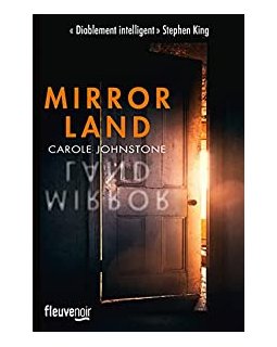 Mirrorland - Carole Johnstone