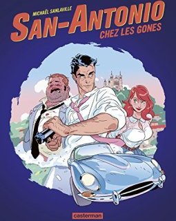 San Antonio chez les gones - Michaël Sanlaville - Frédéric Dard -