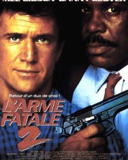 L'arme fatale 2 - Richard Donner
