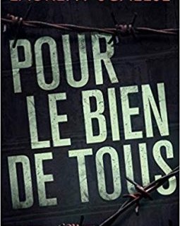 Pour le bien de tous - Laurent Scalese