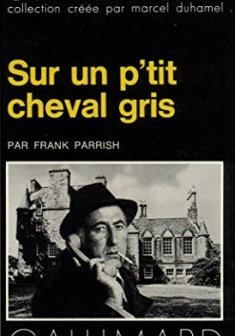 Sur un p'tit cheval gris - Franck Parrish