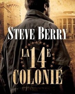 La 14e Colonie - Steve Berry