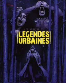 Les véritables légendes urbaines, Tome 2 - Eric Corbeyran - Rémi Guerin - Jean Christophe Fournier - 