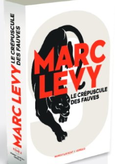 Le Crépuscule des Fauves - Série "9" Tome 2 - Marc Levy