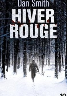 Hiver rouge - Dan Smith