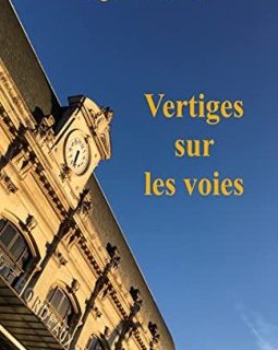 Vertiges sur les voies