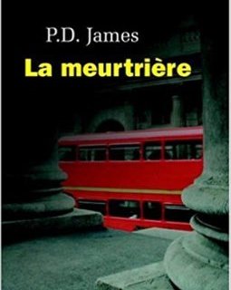 La Meurtrière - P.D james