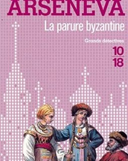 La Parure Byzantine