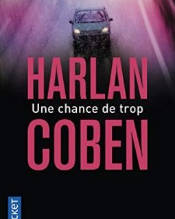 Une chance de trop - Harlan COBEN