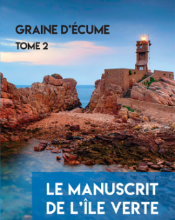  Le manuscrit de l'île verte (Tome 2) - Claire Connan