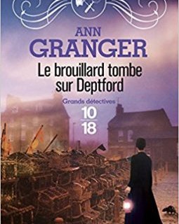 Le brouillard tombe sur Deptford - Ann Granger