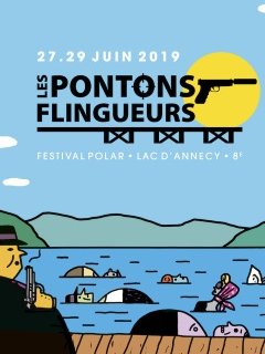 Les Pontons Flingueurs 2019 - 27 au 29 juin