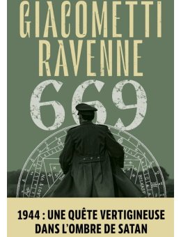 669 - Le nouveau roman d'Eric Giacometti et Jacques Ravenne