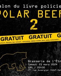 Attention, Polar Beer est de retour, le seul festival de polar et de bière !