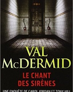 Le chant des sirènes - Val McDermid