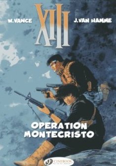 XIII - tome 15 Opération Montécristo (15) - Jean Van hamme