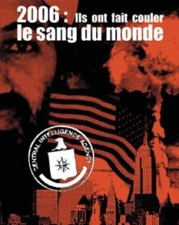 2006 : Ils Ont Fait Couler le Sang du Monde - Michel Behar