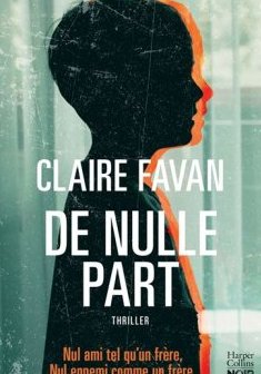 De nulle part - Claire Favan